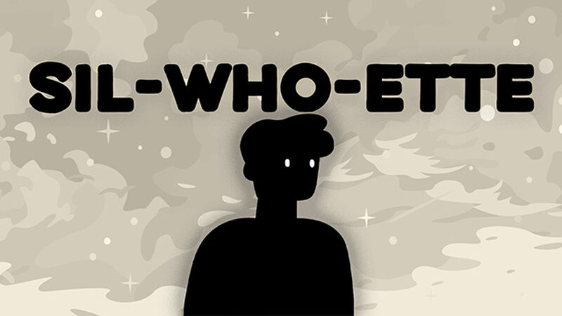 Sil-who-ette